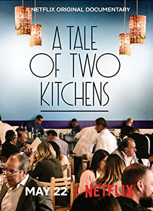 دانلود فیلم A Tale of Two Kitchens