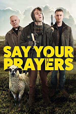 دانلود فیلم Say Your Prayers