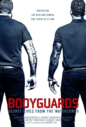 دانلود فیلم Bodyguards: Secret Lives from the Watchtower