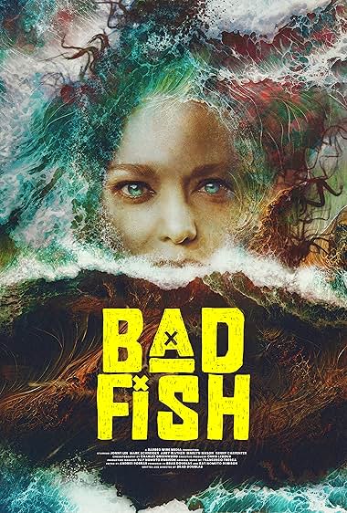 دانلود فیلم Bad Fish (ماهی بد) بدون سانسور به صورت رایگان