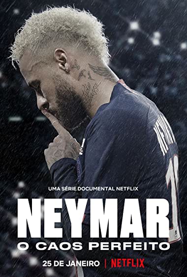 دانلود سریال Neymar: The Perfect Chaos