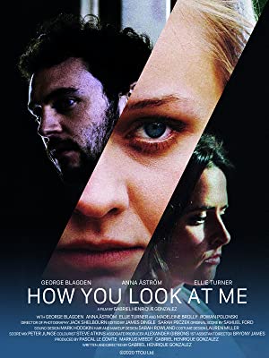 دانلود فیلم How You Look at Me