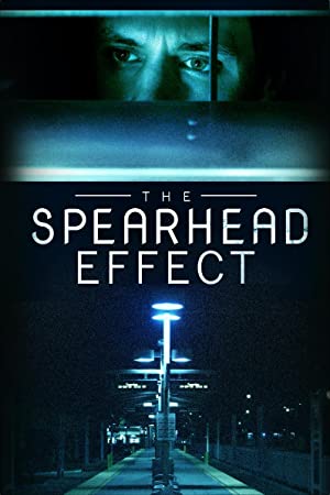 دانلود فیلم The Spearhead Effect