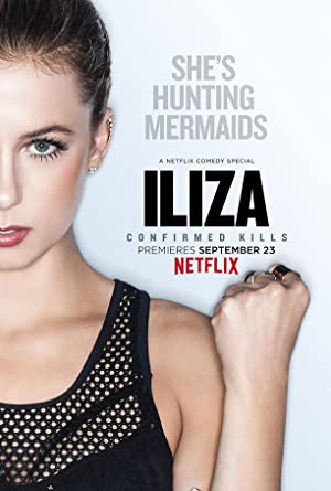 دانلود فیلم Iliza Shlesinger: Confirmed Kills