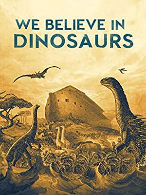 دانلود فیلم We Believe In Dinosaurs